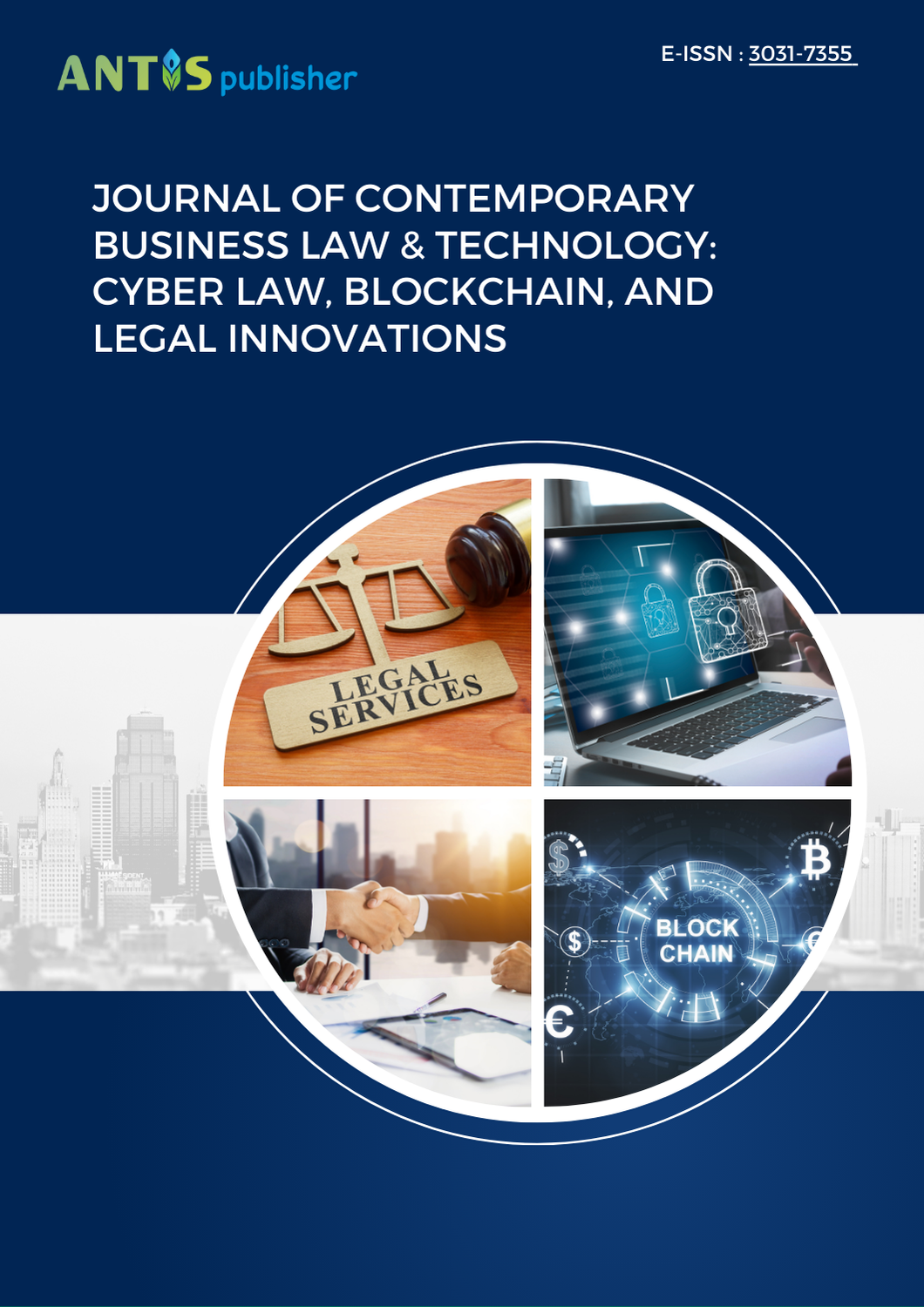 								View Vol. 3 No. 2 (2026): Journal of Contemporary Business Law & Technology: Cyber Law, Blockchain, and Legal Innovations
							