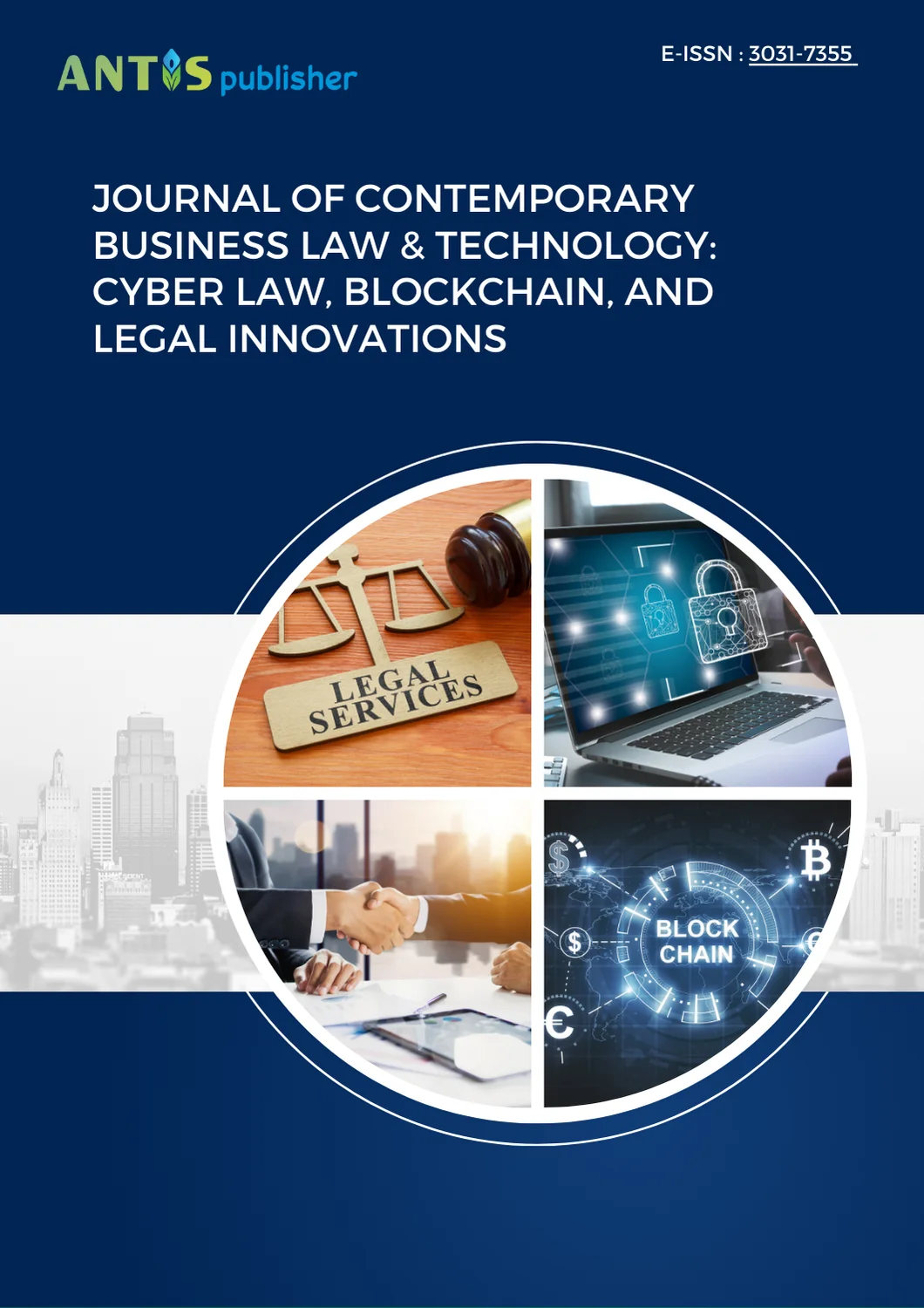 								View Vol. 1 No. 10 (2024): Journal of Contemporary Business Law & Technology: Cyber Law, Blockchain, and Legal Innovations
							